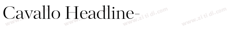 Cavallo Headline字体转换